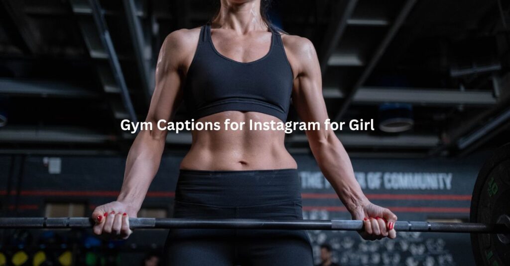 Gym Captions for Instagram for Girl